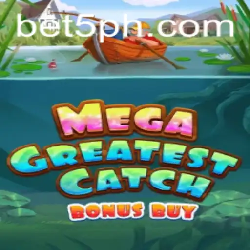 MegaGreatestCatchBonusBuy: An Immersive Gaming Experience